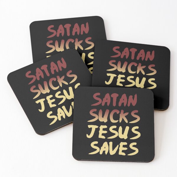 Item preview, Satan Sucks Jesus Saves Christian Edgy Funny designed and sold by h44k0n.