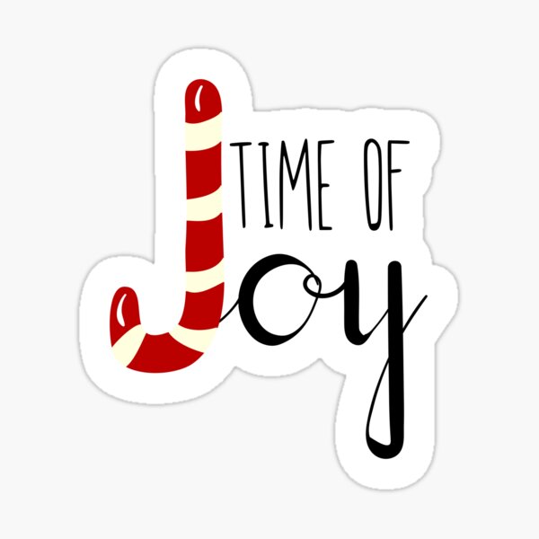 time of joy Sticker