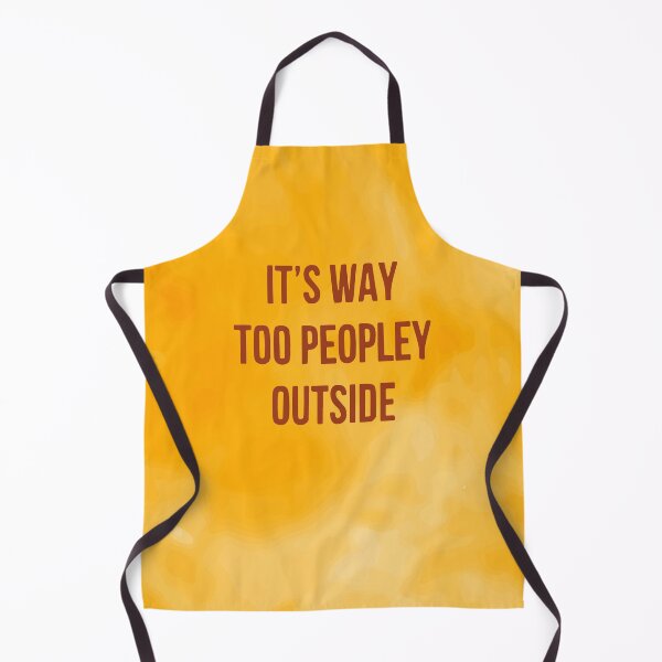 Item preview, Its way too peopley outside designed and sold by designdroplet.