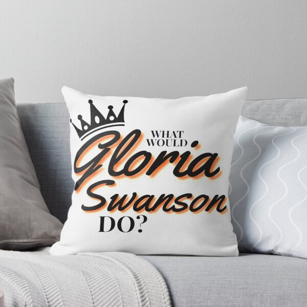 Item preview, What Would Gloria Swanson Do? designed and sold by Arkadina.