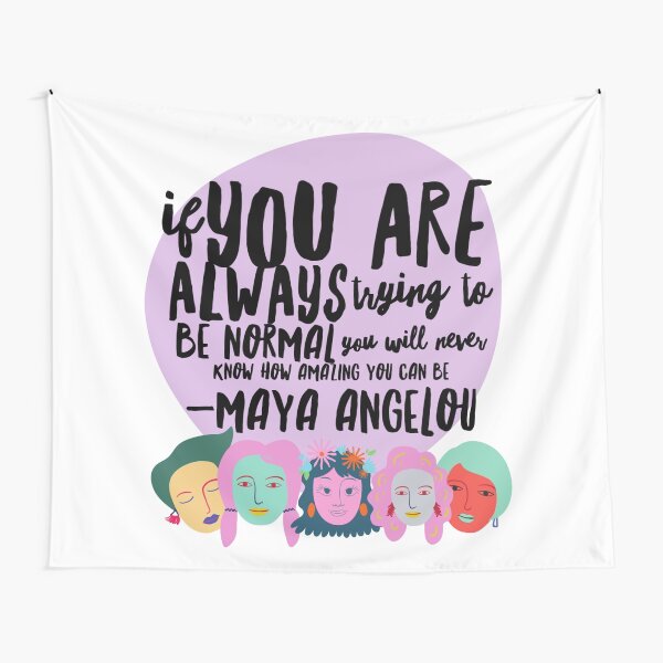 Copy of Maya Angelou Inspirational Life Quote Tapestry