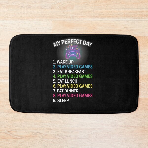 Item preview, My Perfect Day Video Games Cool Gamer Gift designed and sold by Enraged46.