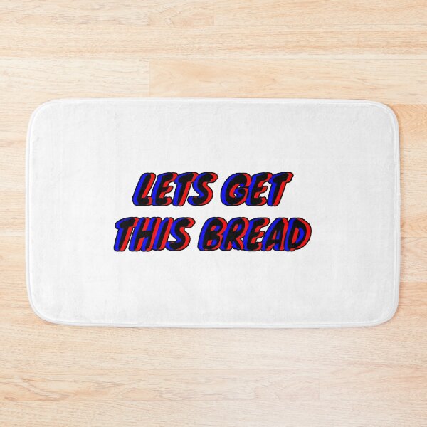 Item preview, lets get this bread designed and sold by mbalo.