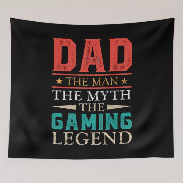 Item preview, Dad The Man The Myth The Gaming Legend, Gaming Dad designed and sold by mdnrsakib.