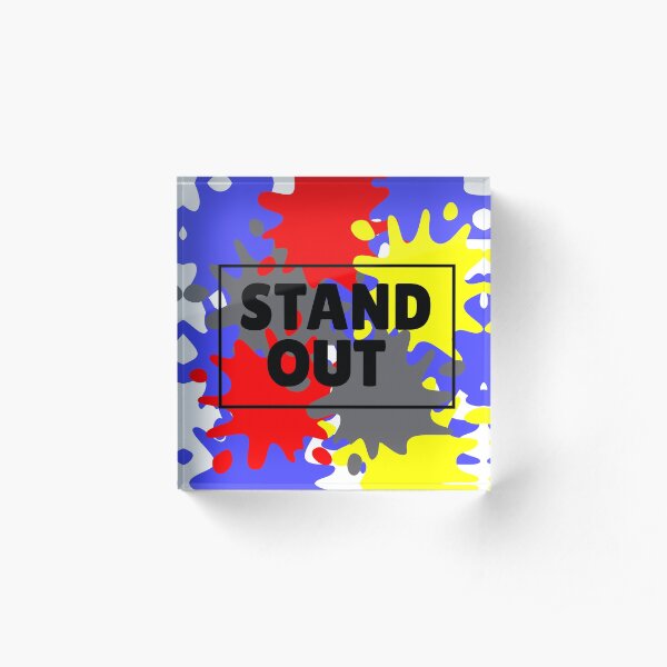 STAND OUT Acrylic Block