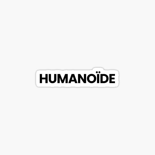 Humanoïde Sticker