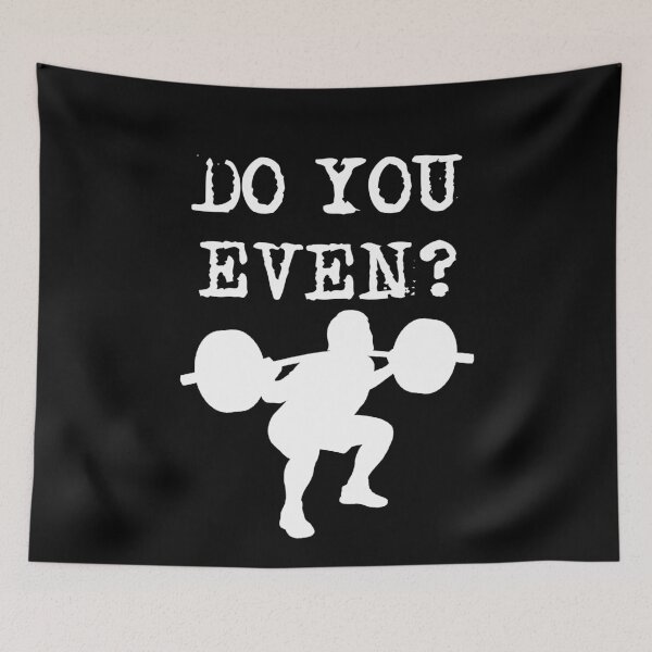 Item preview, Do you even Squat? Squatting Gym Fitness designed and sold by digiluminate.