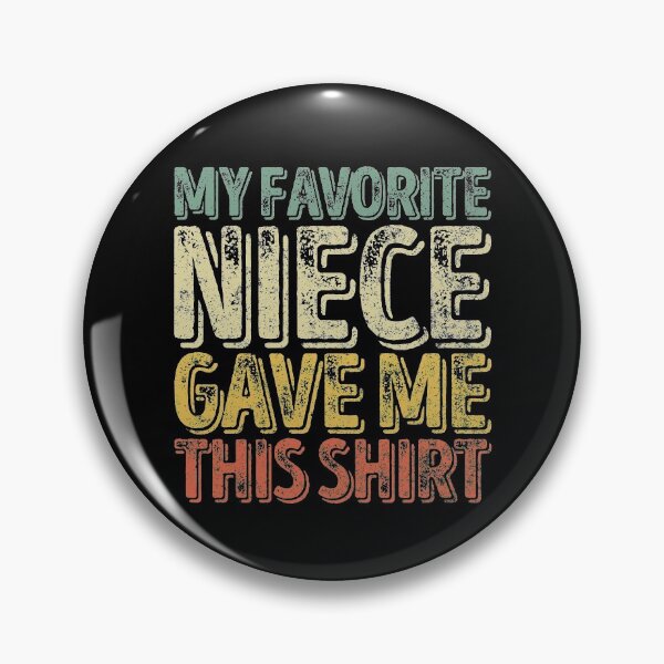 Item preview, My Favorite Niece Gave Me This Shirt Funny Christmas Gift designed and sold by KuznecovaDesign.
