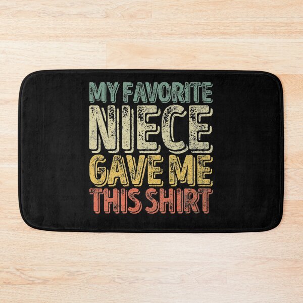 Item preview, My Favorite Niece Gave Me This Shirt Funny Christmas Gift designed and sold by KuznecovaDesign.