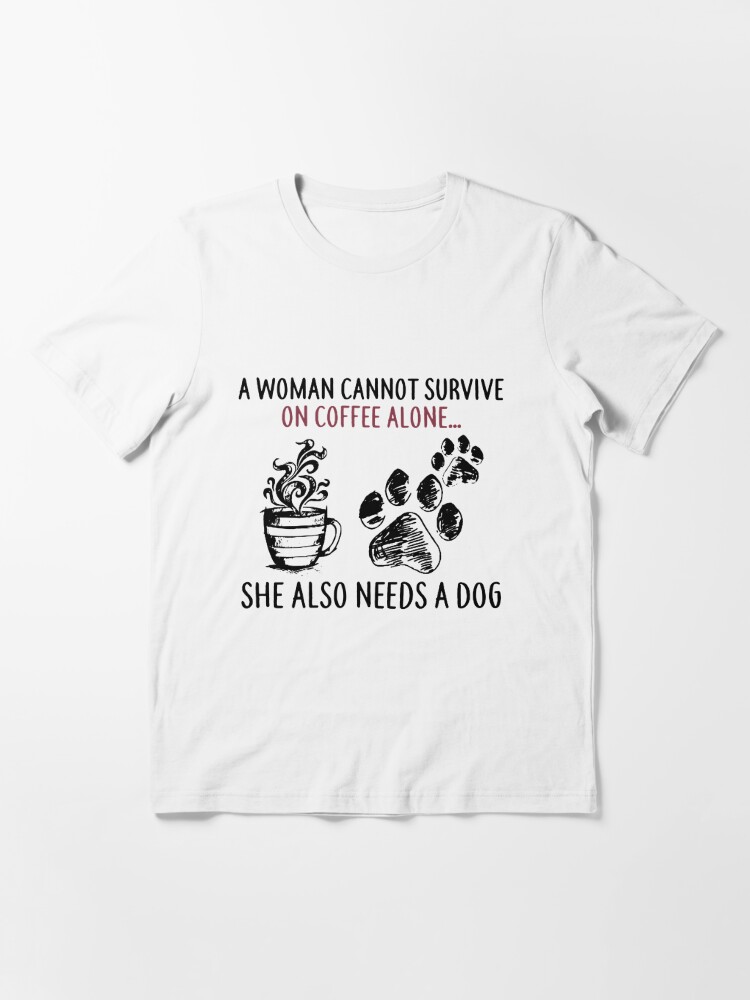 Dogs and Coffee Shirt, Dog Owner Tee Shirt