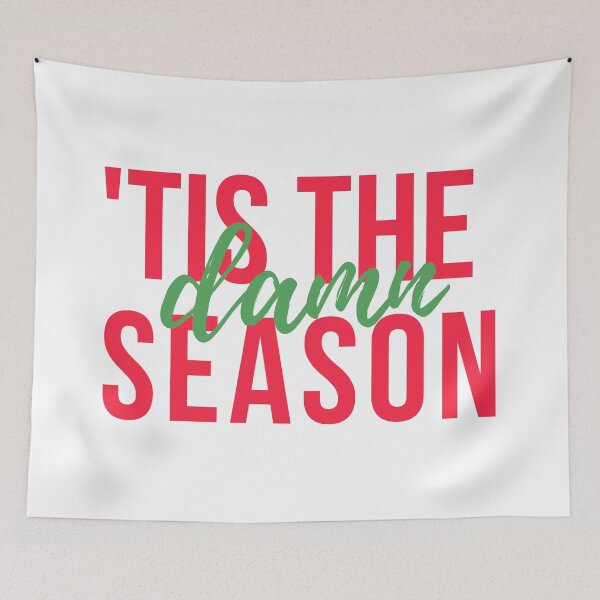 Item preview, 'Tis the damn season Red and green designed and sold by BloompodDesigns.