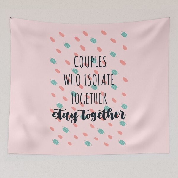 Item preview, Couples who isolate together stay together gift for valentine in quarantine designed and sold by JokeGysen.
