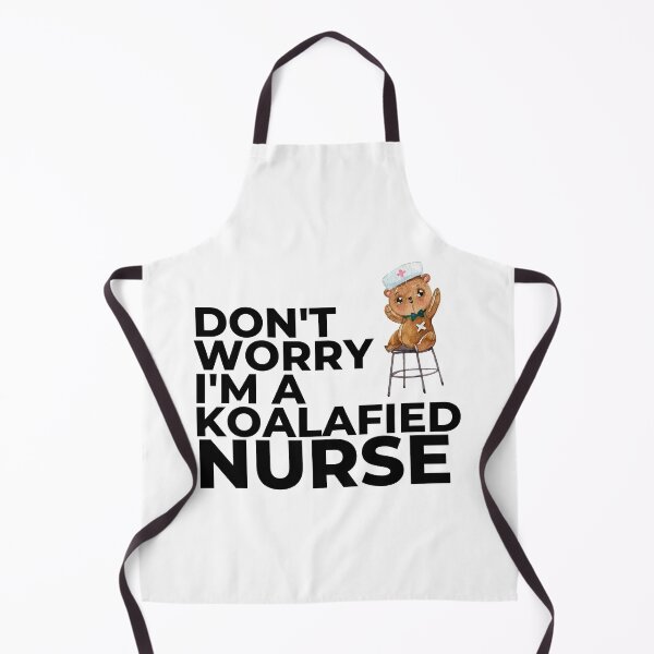 Item preview, Don't worry I'm a koalafied nurse designed and sold by Masmalinncheek.