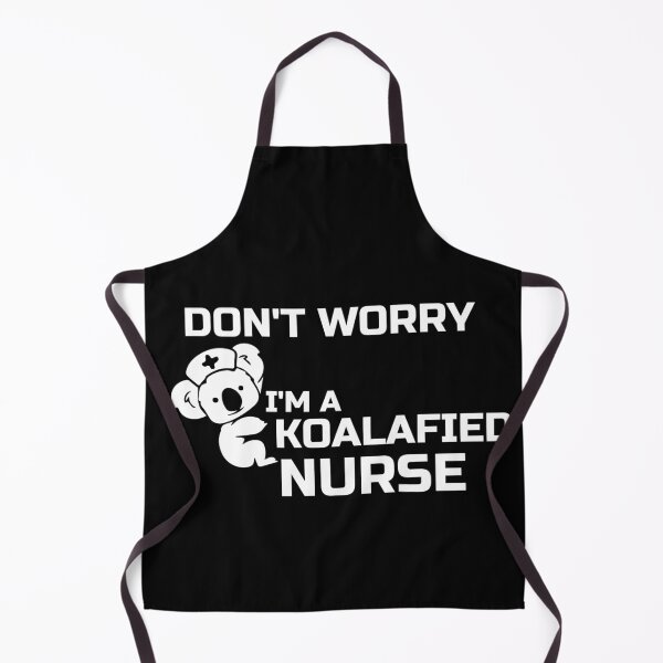 Item preview, Don't worry I'm a koalafied nurse designed and sold by Masmalinncheek.