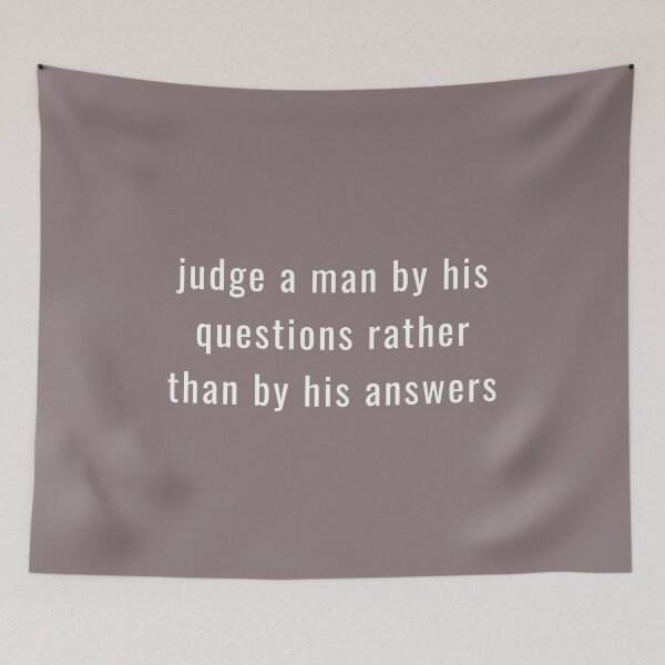 Item preview, judge a man by his questions rather than by his answers TSHIRT designed and sold by Mounir Ameur Ali.