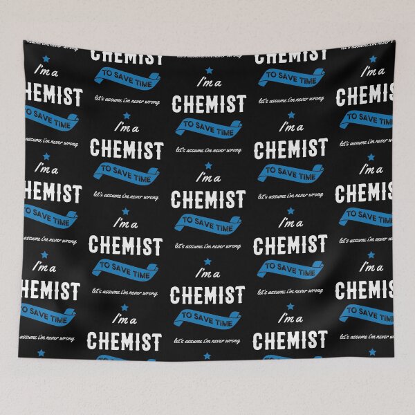 Item preview, I am Chemist - Chemist Job Gift Funny designed and sold by DiogoCalheiros.