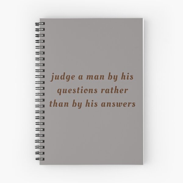 Item preview, judge a man by his questions rather than by his answers designed and sold by Mounir Ameur Ali.