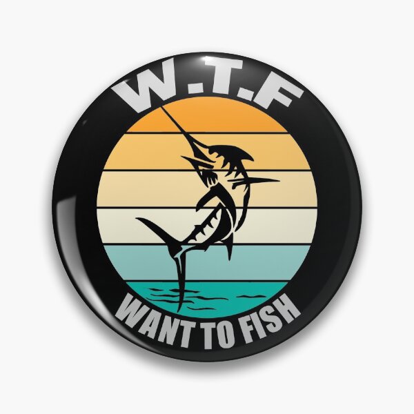 Item preview, Fishing Quotes Hhh - WTF - Want To Fish- Fishing designed and sold by MoonsmileProd.