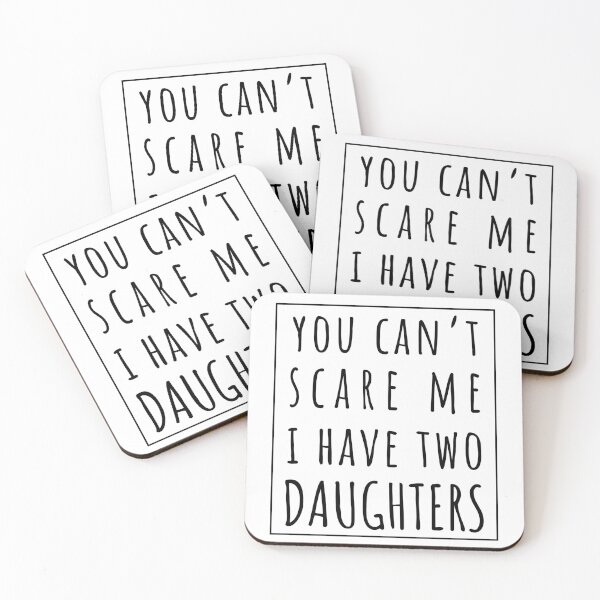 Item preview, You Can't Scare Me I Have Two Daughters. | Perfect Funny Gift for Dad Mom vintage. designed and sold by Van-Tees.