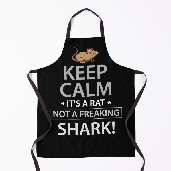 Item preview, Keep Calm its a rat not a freaking shark designed and sold by Grinover.