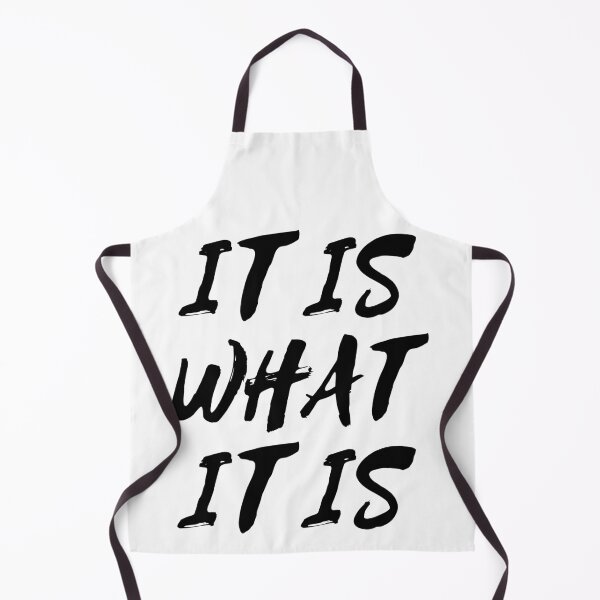 Item preview, It Is What It Is designed and sold by coffeetea2020.