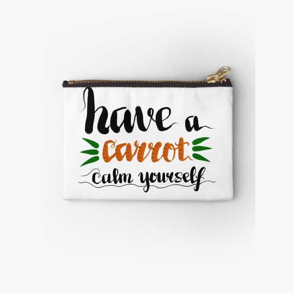 Item preview, have a carrot calm yourself designed and sold by leiriin.