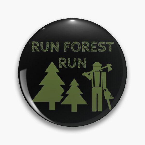 Item preview, Run Forest Run (Funny Gift For Lumberjacks) designed and sold by Express YRSLF.