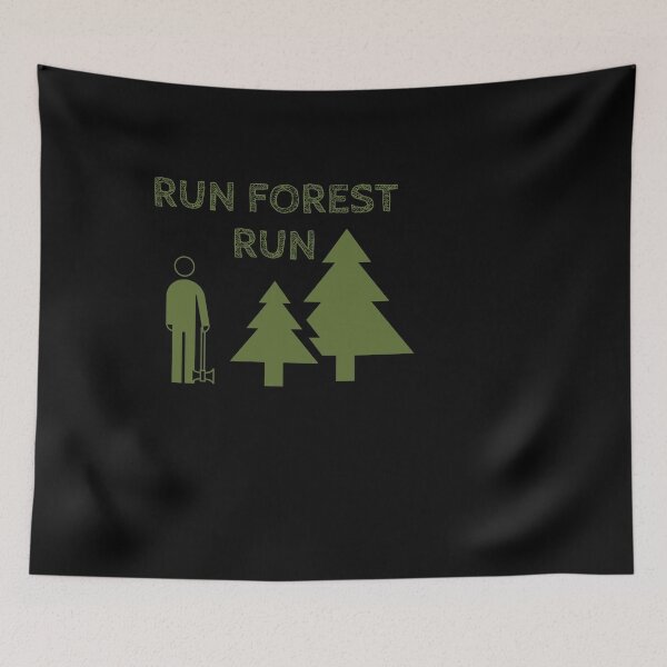 Item preview, Run Forest Run (Funny Gift For Lumberjacks) designed and sold by Express YRSLF.