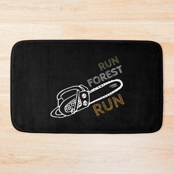 Item preview, Run Forest Run (Funny Gift For Lumberjacks) designed and sold by Express YRSLF.