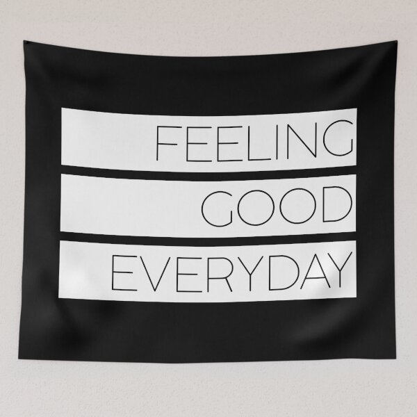 Item preview, Feeling Good Everyday designed and sold by Melcu.