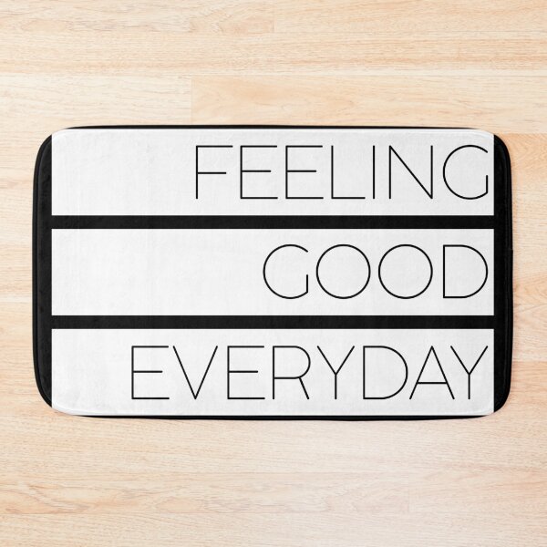 Item preview, Feeling Good Everyday designed and sold by Melcu.
