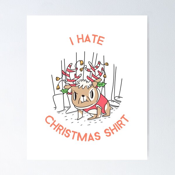 Item preview, I Hate Christmas Shirt designed and sold by unikologo.