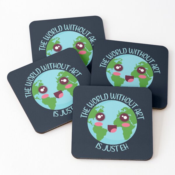 Item preview, The world without art is just eh Kawaii Earth designed and sold by KawaiiPark.