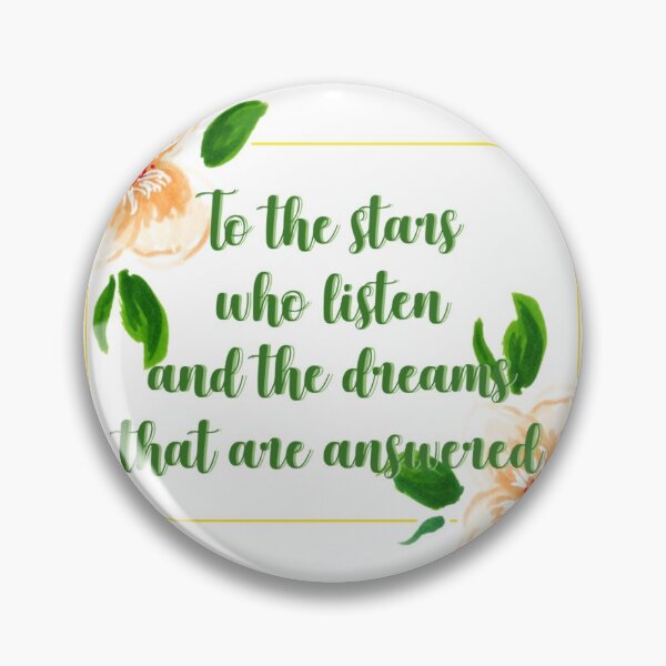 Item preview, To the stars who listen and the dreams that are answered flower quote 1 designed and sold by DoodlesFlowers.