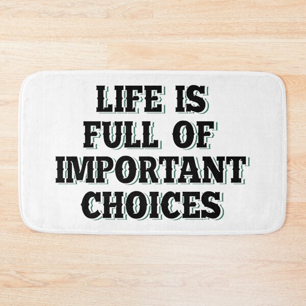 Item preview, Life is full of important choices 6 designed and sold by Mandala & More.