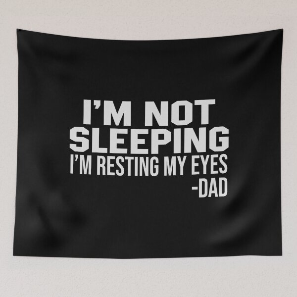 Item preview, I'm Not Sleeping I'm Resting My Eyes Funny Dad Jokes Gift designed and sold by honeyandcotton.