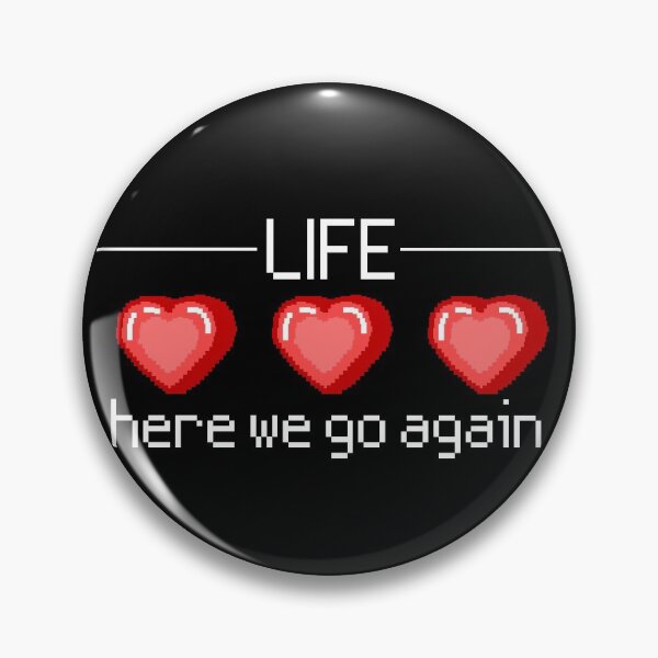 Item preview, LIFE, here we go again designed and sold by MyLucidDreams.
