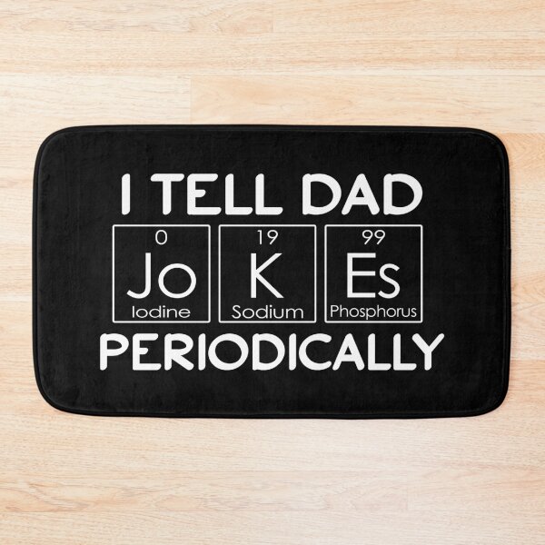 Item preview, I Tell Dad Jokes Periodically Funny Dad Jokes Gift designed and sold by honeyandcotton.