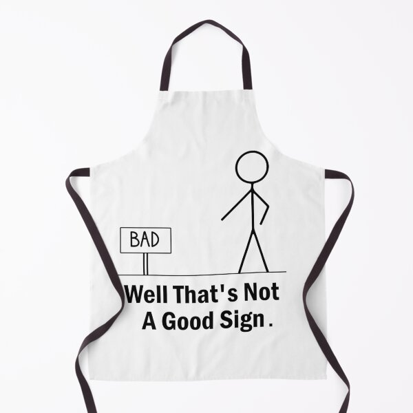 Item preview, well thats not a good sign designed and sold by benkaza01.