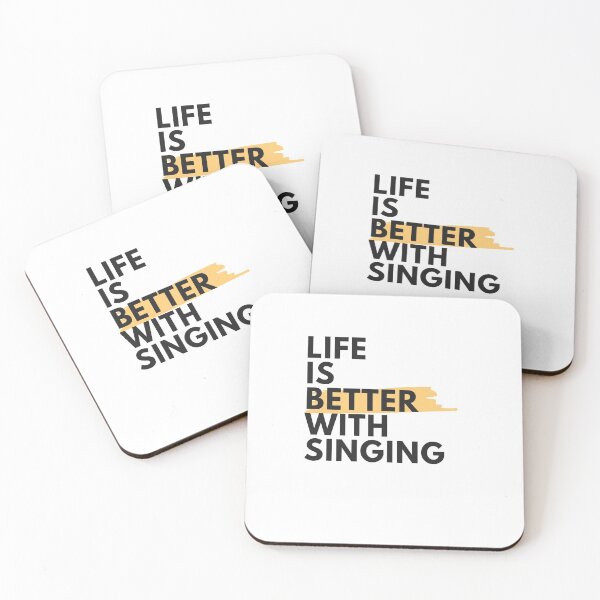 Item preview, Life Is Better With Singing designed and sold by Gmaish.
