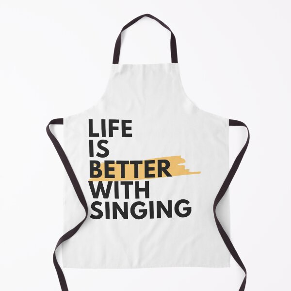 Item preview, Life Is Better With Singing designed and sold by Gmaish.
