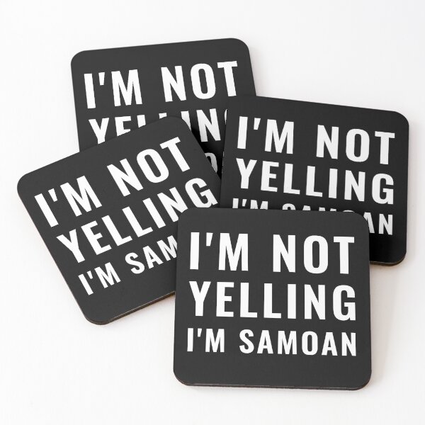 Item preview, I'm Not Yelling I'm Samoan designed and sold by TINASTORESHOPE.