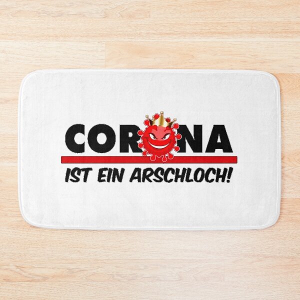 Item preview, Corona Ist EIN Arschloch Statement - Corona is an Asshole Funny Apparel designed and sold by Ideas-Heaven.