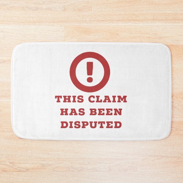 Item preview, THIS CLAIM HAS BEEN DISPUTED designed and sold by 30-Merch.