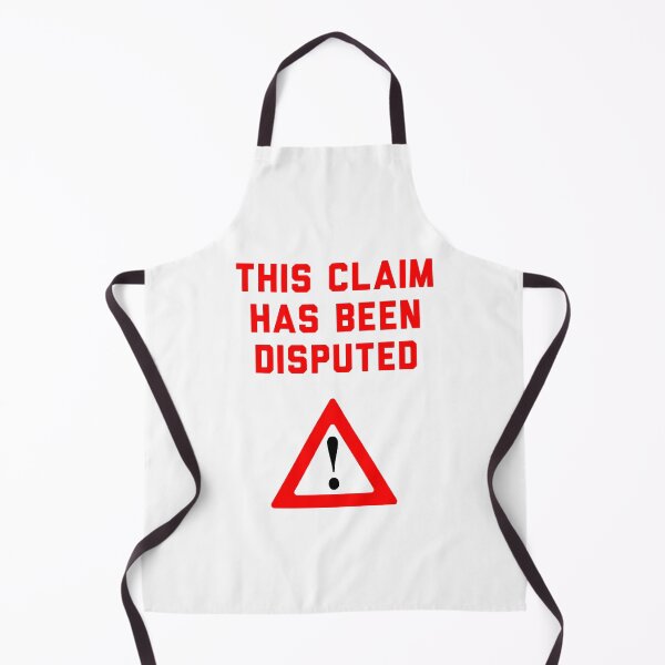 Item preview, THIS CLAIM HAS BEEN DISPUTED designed and sold by 30-Merch.