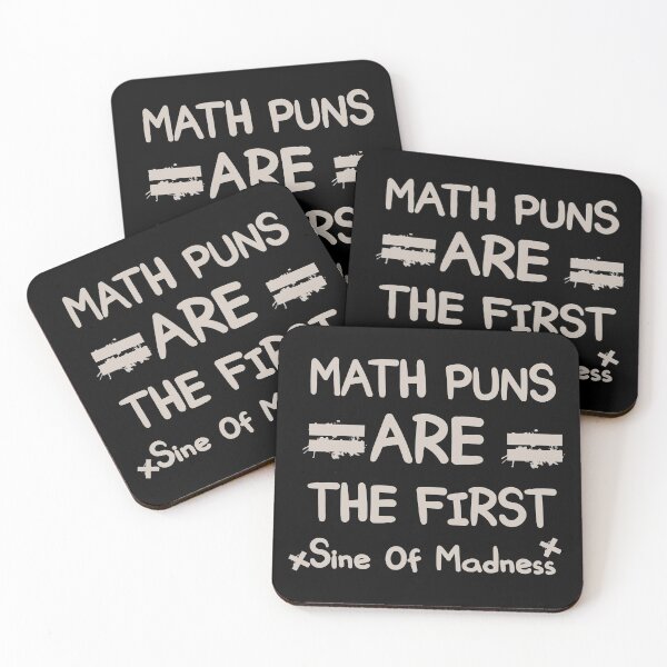 Item preview, math puns are the first sine of madness gift for lover math designed and sold by goodprints shop.