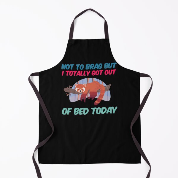 Item preview, Not To Brag But I Totally Got Out Of Bed Today designed and sold by Artistive.