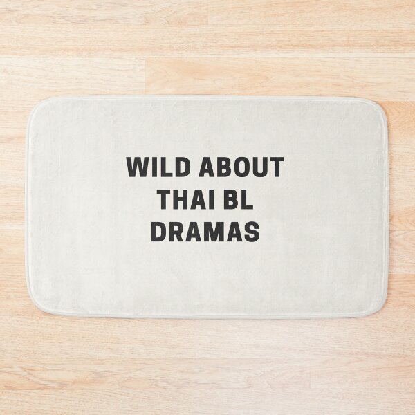 Item preview, Wild About Thai BL Dramas designed and sold by Shujii.