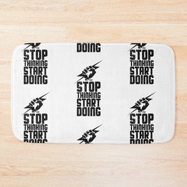 Item preview, Stop Thinking Start Doing designed and sold by crazy merchs.