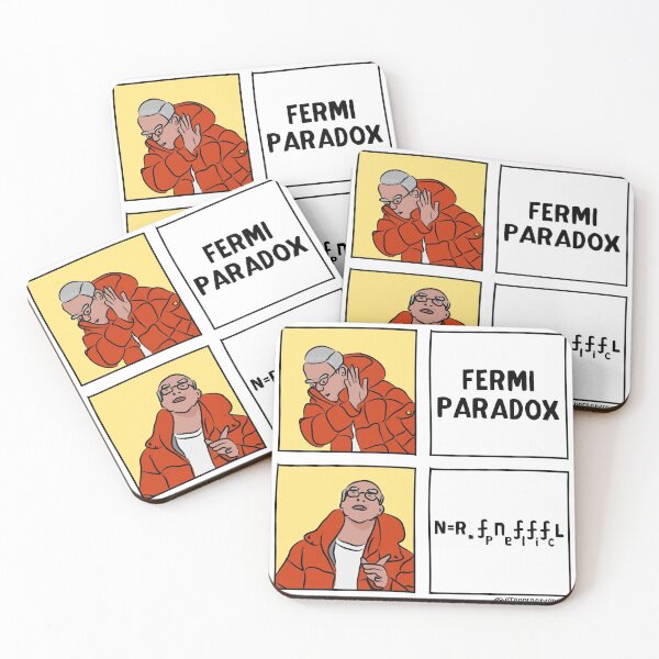 Item preview, Drake Equation - Fermi Paradox - Drake Meme designed and sold by stoppersays.